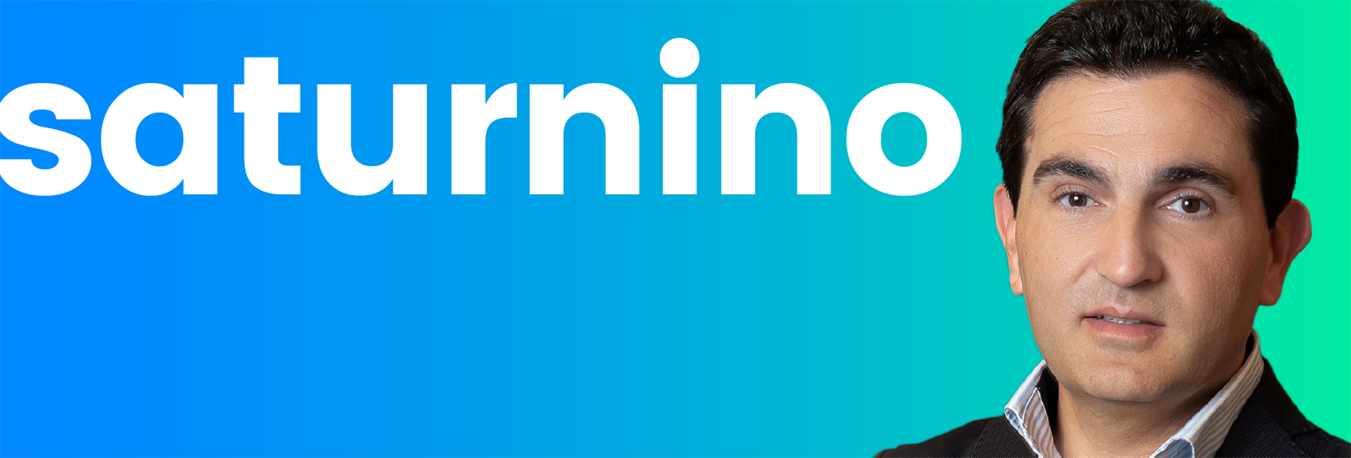 Large white text that reads "Saturnino" with Saturnino's headshot over a gradient background
